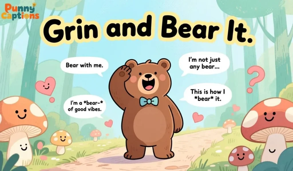 Smiling bear daily life