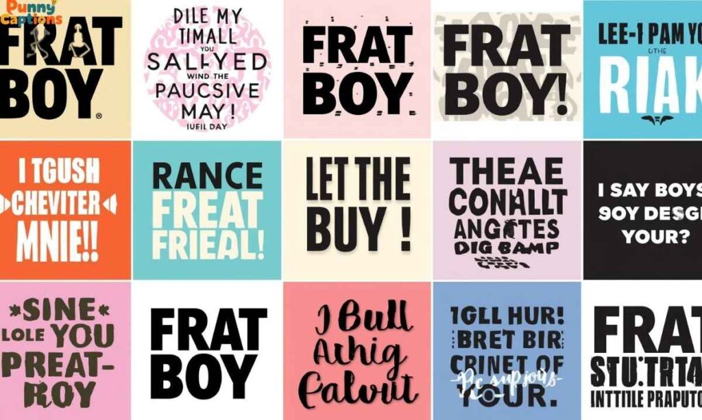 Best Frat Boy Instagram Captions