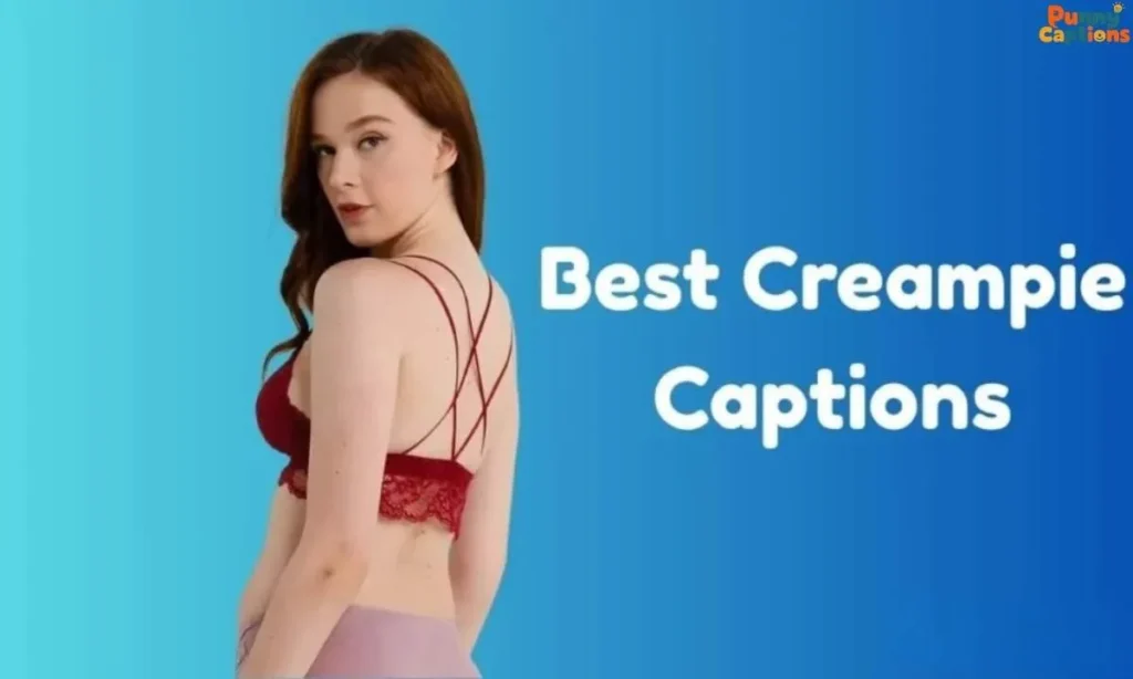 Self-Love & Confidence Creampie Captions